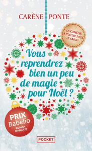 Vous reprendrez bien un peu de magie pour Noël ? - Ponte Carène