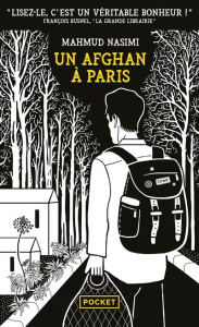 Un Afghan à Paris - Nasimi Mahmud ; Sureau Ayyam