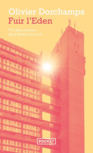 Fuir l'Eden - Dorchamps Olivier