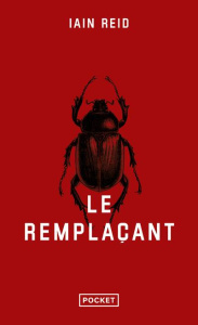 Le remplaçant - Reid Iain ; Malfoy Valérie