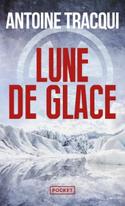 Lune de glace - Tracqui Antoine