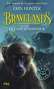 Bravelands Tome 2 : Le code d'honneur - Hunter Erin ; Rosson Christophe