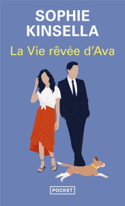 La Vie rêvée d'Ava - Kinsella Sophie