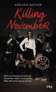 November Tome 1 : Killing November - Mather Adriana ; Pinchot Antoine