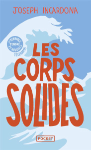 Les corps solides - Incardona Joseph