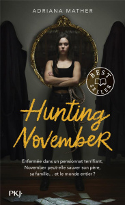 November Tome 2 : Hunting November - Mather Adriana ; Pinchot Antoine