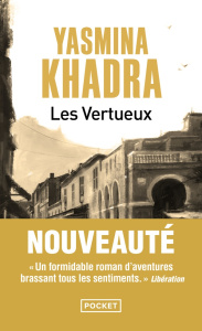 Les vertueux - Khadra Yasmina