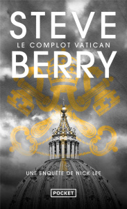 Une aventure de Cassiopée Vitt : Le Complot Vatican - Berry Steve