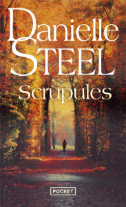 Scrupules - Steel Danielle ; Deroyan Francine