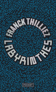 Labyrinthes - Thilliez Franck