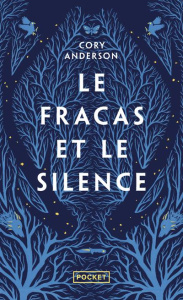 Le fracas et le silence - Anderson Cory