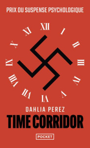 Time corridor - Perez Dahlia