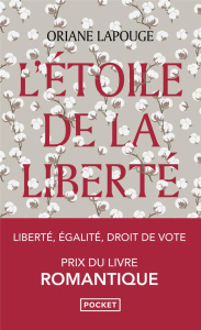 L'étoile de la liberté - Lapouge Oriane
