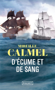D'écume et de sang - Calmel Mireille