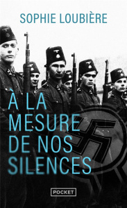 A la mesure de nos silences - Loubière Sophie
