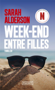 Week-end entre filles - Alderson Sarah