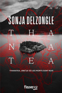 Thanatea - Delzongle Sonja