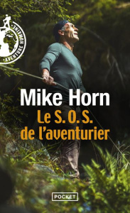 Le S.O.S. de l'aventurier - Horn Mike