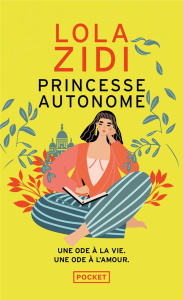Princesse autonome - Zidi Lola