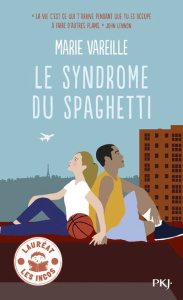Le syndrome du spaghetti - Vareille Marie