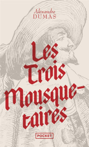 Les Trois Mousquetaires. Edition collector - Dumas Alexandre
