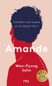 Amande - Won-Pyung Sohn ; Joosun Lee Sandy ; Lê Juliette