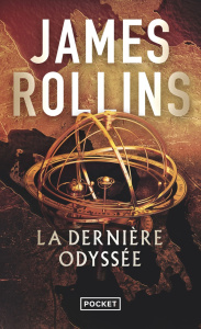 La dernière odyssée - Rollins James ; Boitelle-Tessier Leslie
