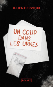 Un coup dans les urnes - Hervieux Julien