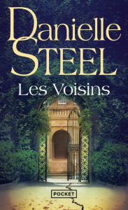 Les voisins - Steel Danielle