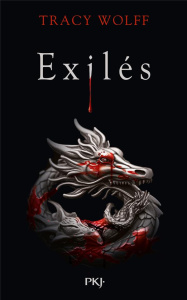 Assoiffés Tome 8 : Exilés - Wolff Tracy ; Lafon Julia