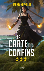 La carte des confins Tome 3 - Reppelin Marie