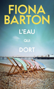 L'eau qui dort - Barton Fiona ; Quelet Séverine