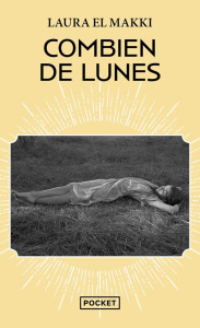 Combien de lunes - El Makki Laura