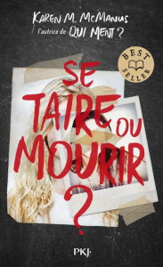 Se taire ou mourir ? - McManus Karen M. ; Delcourt Anne