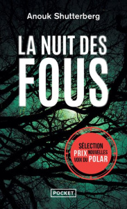 La nuit des fous - Shutterberg Anouk