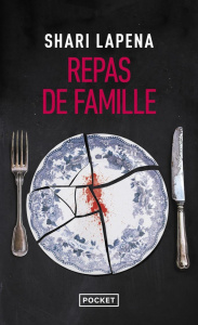 Repas de famille - Lapena Shari ; Lafore Romane