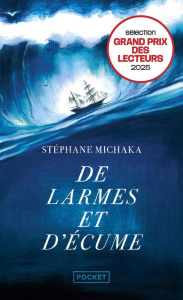 De larmes et d'écume - Michaka Stéphane