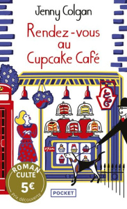 Rendez-vous au Cupcake Café - Culte - Colgan Jenny ; Rémond Anne