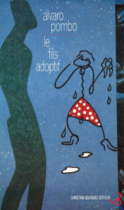 Le fils adoptif - Pombo Alvaro ; Gabastou André