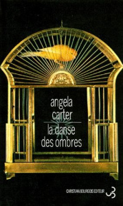 La danse des ombres - Carter Angela