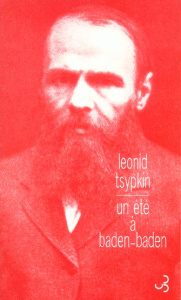 Un été à Baden-Baden - Tsypkin Leonid