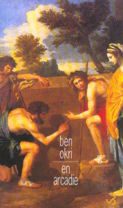 En Arcadie - Okri Ben