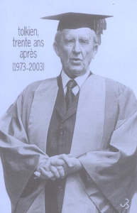 Tolkien, trente ans après (1973-2003) - Ferré Vincent ; Airiau Paul ; Alibert Laurent ; Au