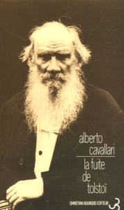La fuite de Tolstoï - Cavallari Alberto ; Manganaro Jean-Paul ; Dumoulié
