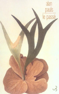 La passé - Pauls Alan ; Gabastou André