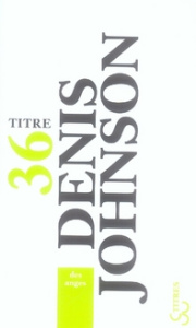 Des anges - Johnson Denis ; Carasso Jean-Pierre