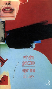 Léger mal du pays - Genazino Wilhelm ; Weber Anne
