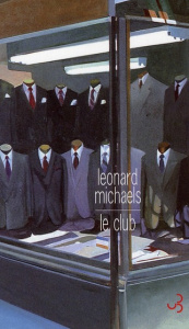 Le club - Michaels Leonard ; Leroy Céline
