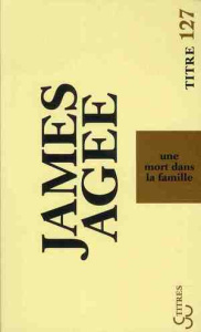 Une mort dans la famille - Agee James ; Queval Jean