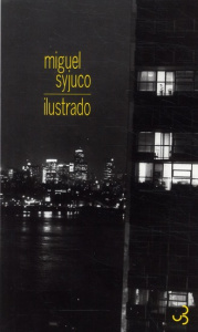 Ilustrado - Syjuco Miguel ; Rabinovitch Anne